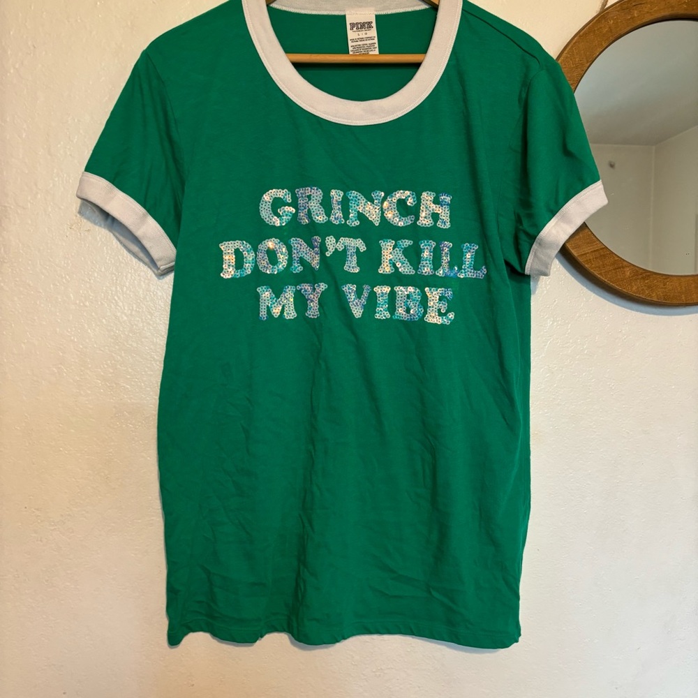 Victorias Secret grinch dont kill my vibe tee